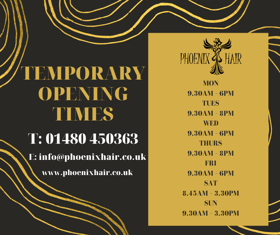 TEMPORARY CHANGE TO OUR SALON OPENING HOURS! | News | Phoenix Hair
